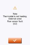 12. Troubleshooting 1/5 Error messages If a fault or error occurs, the thermostat will display one of the following error messages: E0: Internal failure. The thermostat is defective.