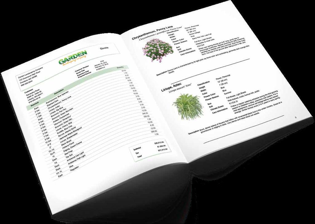 Creating bids has always been a chore but literally a mouse click with PRO Landscape and I have a complete proposal with plant information.