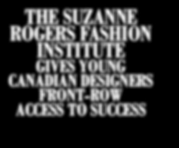 Rogers Fashion Institute gives
