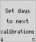 User Manual 7a) Press C to set the calibration due dates, or press A to bypass and proceed to step #8
