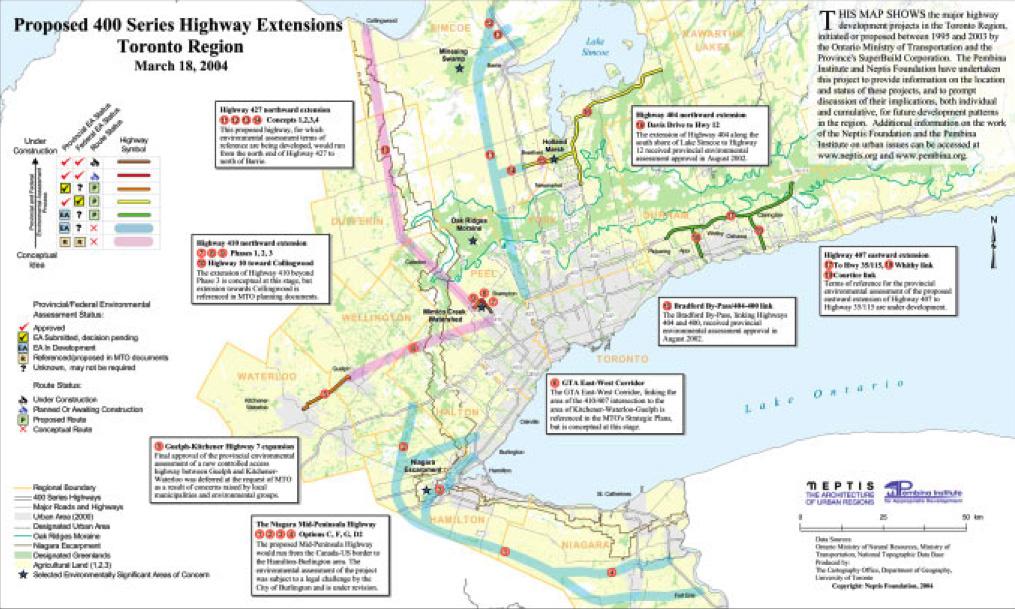 Map 4: Toronto Region Proposed 400 Series Highway Expansions The Bradford bypass and extensions to Highways 404 and 427 were de-prioritized by the province in its July 2004 proposed Growth Management