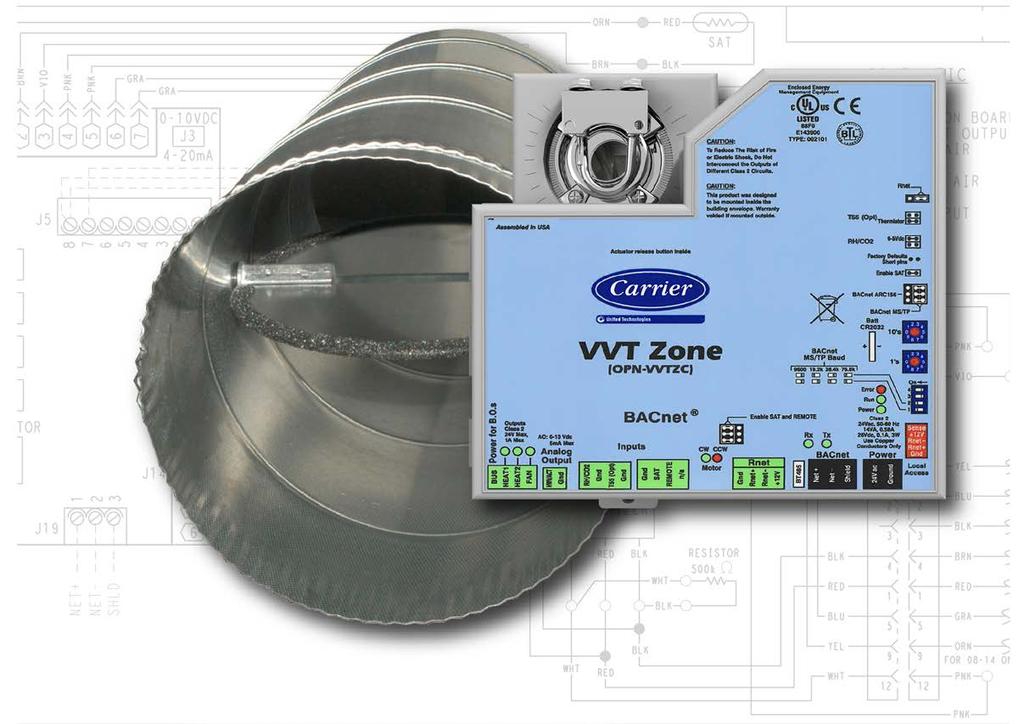 VVT Zone Controller CARRIER CORPORATION 2017 A member of the United