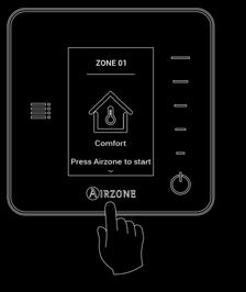Reset Thermostat. This option resets the thermostat and returns it to factory values. Keep in mind: to access the main screen from the Wireless Thermostat screensaver, press on Airzone.