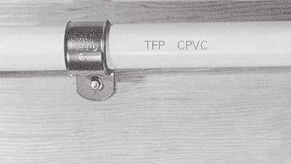 TECHNICAL DATA for information on the appropriateness of these devices as hangers and/ or vertical restraining devices for use with TYCO CPVC Pipe and Fittings.