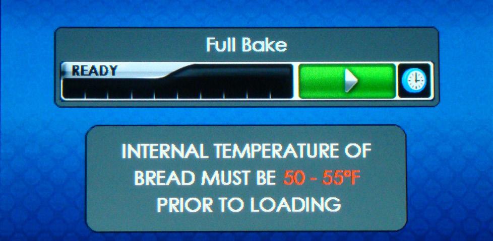 e. Full Bake): 5. If a bake with cheese recipe was selected, at 2:00 minutes remaining in the proof cycle an alarm will beep (triple beeps) to alert the operator to add cheese.