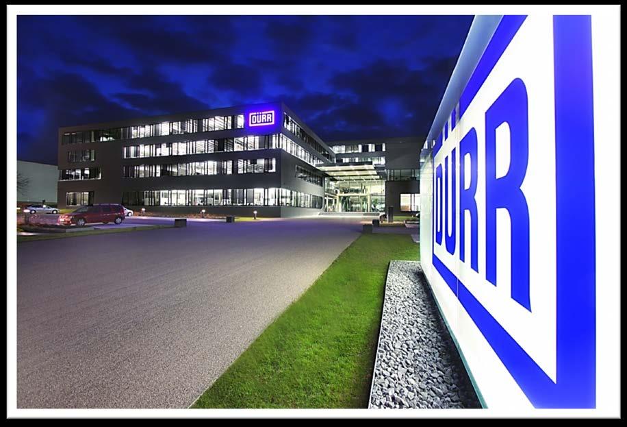 DÜRR CAMPUS A MILESTONE IN DÜRR S HISTORY By expanding local capacities and building new subsidiaries Dürr is reacting to the increasing demand in the emerging markets from 2006 onwards.