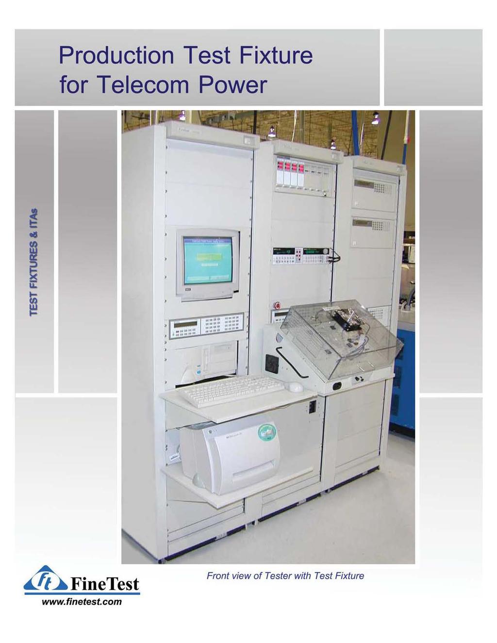 Production Test Fixture for Telecom Power ~ eo ; ~ u: m D.