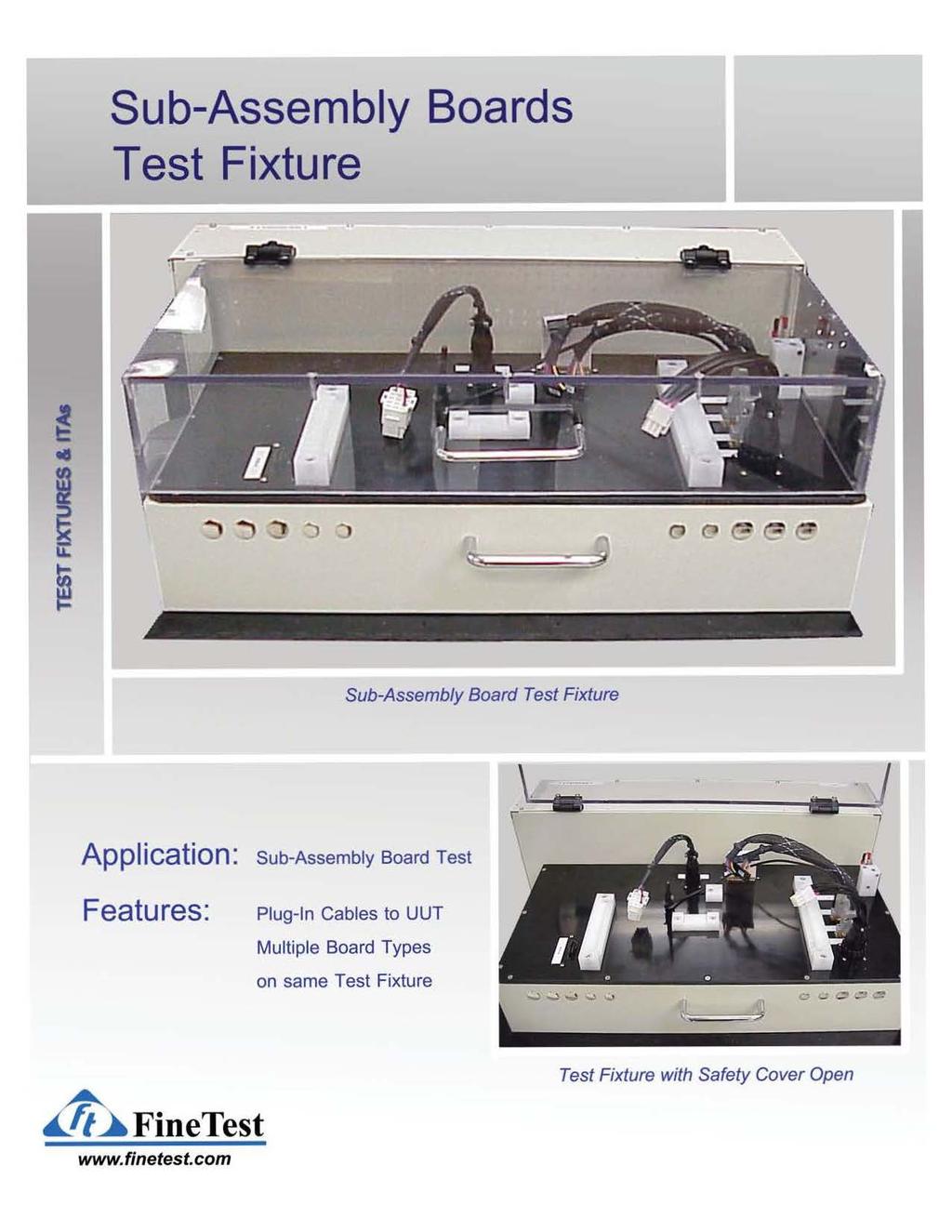 Sub-Assembly Boards Test Fixture Sub-Assembly Board Test Fixture \.