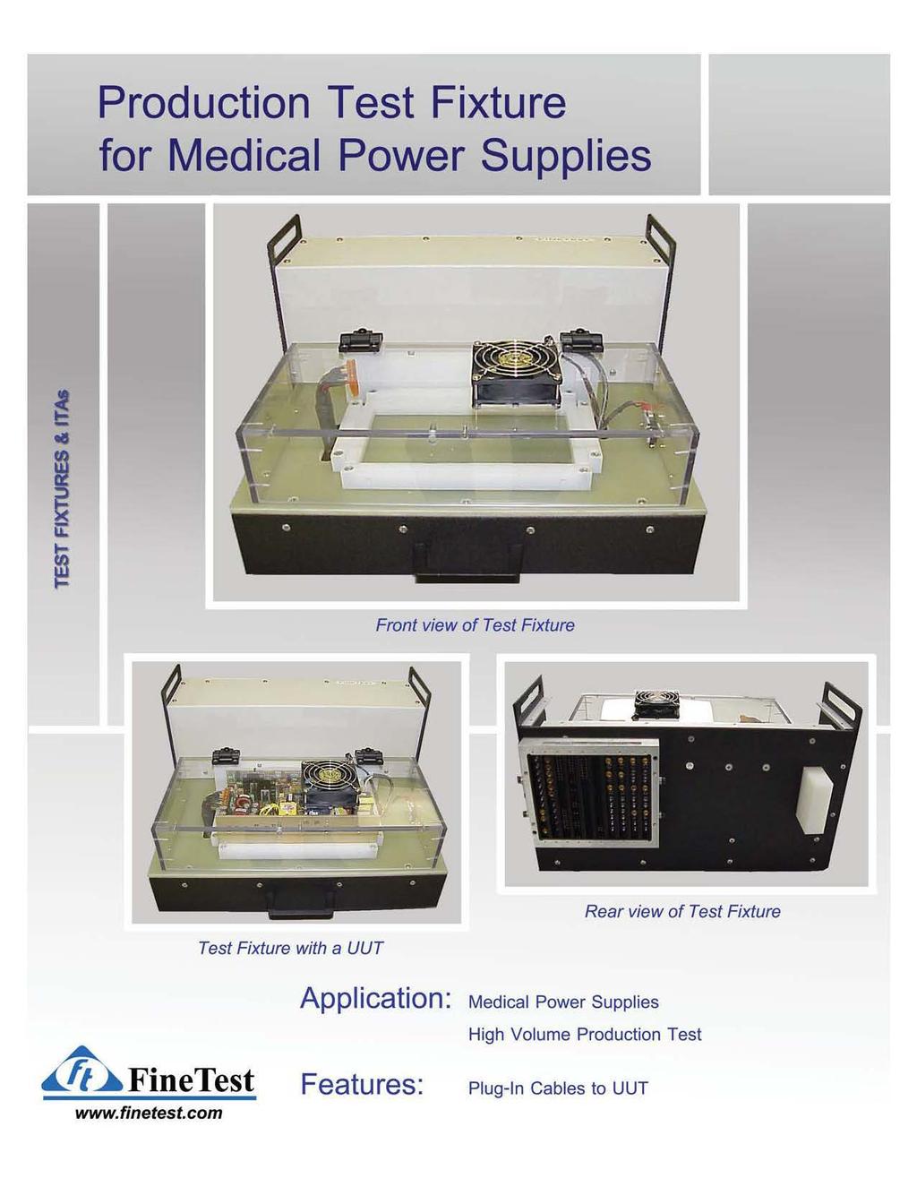 Production Test Fixture for Medical Power Supplies!