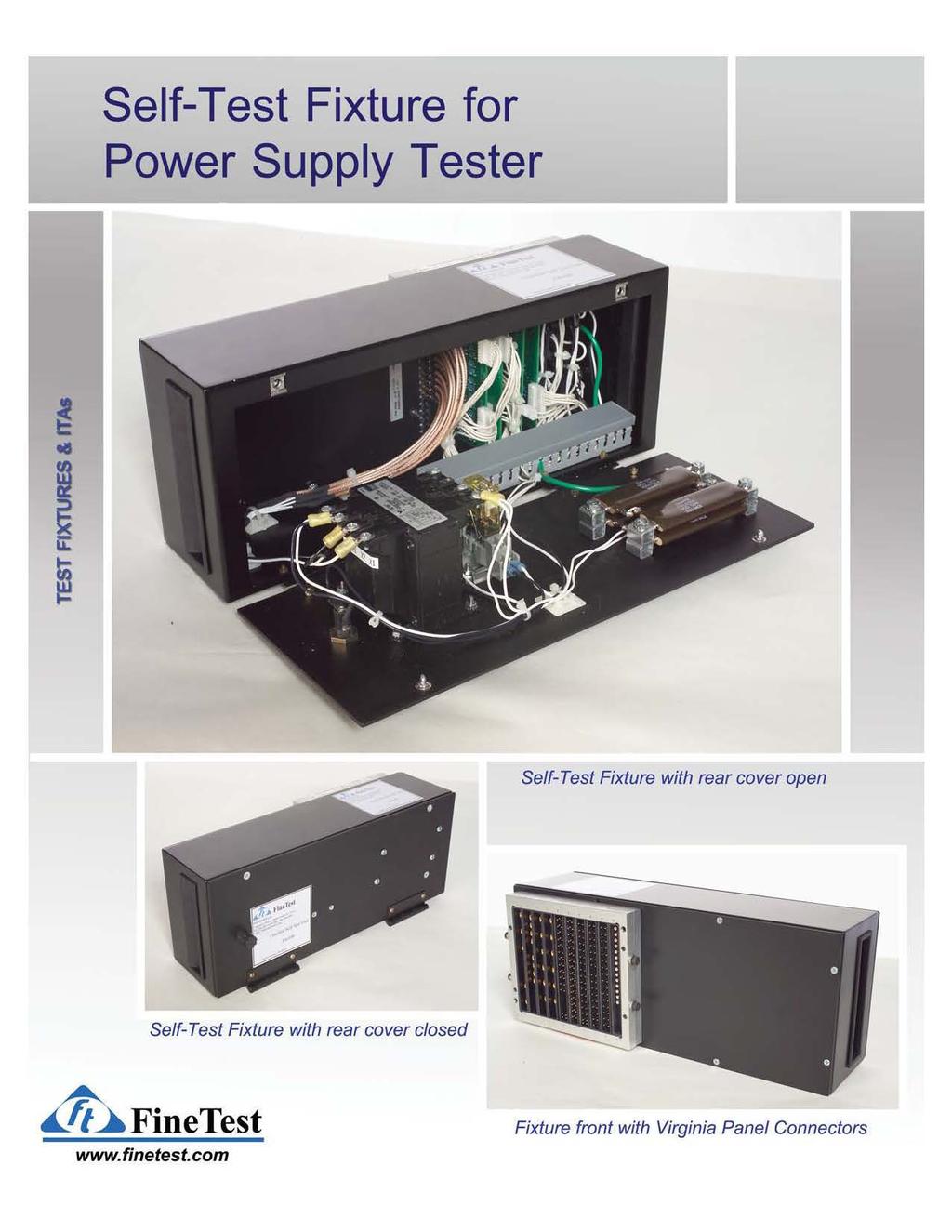 Self-Test Fixture for Power Supply Tester Self-Test Fixture with rear cover open