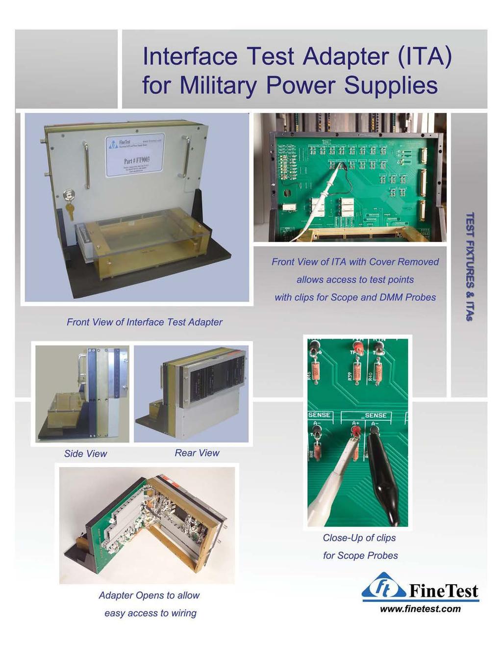 Interface Test Adapter (ITA) for Military Power Supplies Front View of IT A with Cover Removed allows access to test points with clips for Scope and DMM