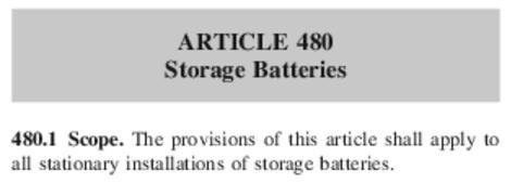 2014 NFPA 70 (NEC) Article 480 2014 NEC Article 480 references lead-acid and nickel-cadmium batteries Substantial