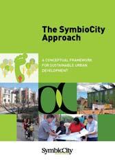 The SymbioCity Initiative is an overarching concept and