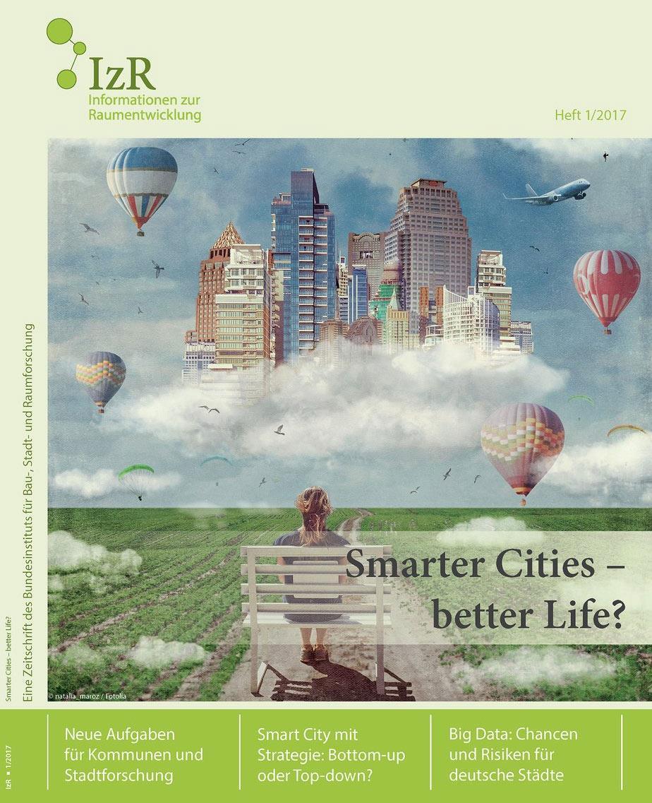 Smart cities? Smart cities - better life?