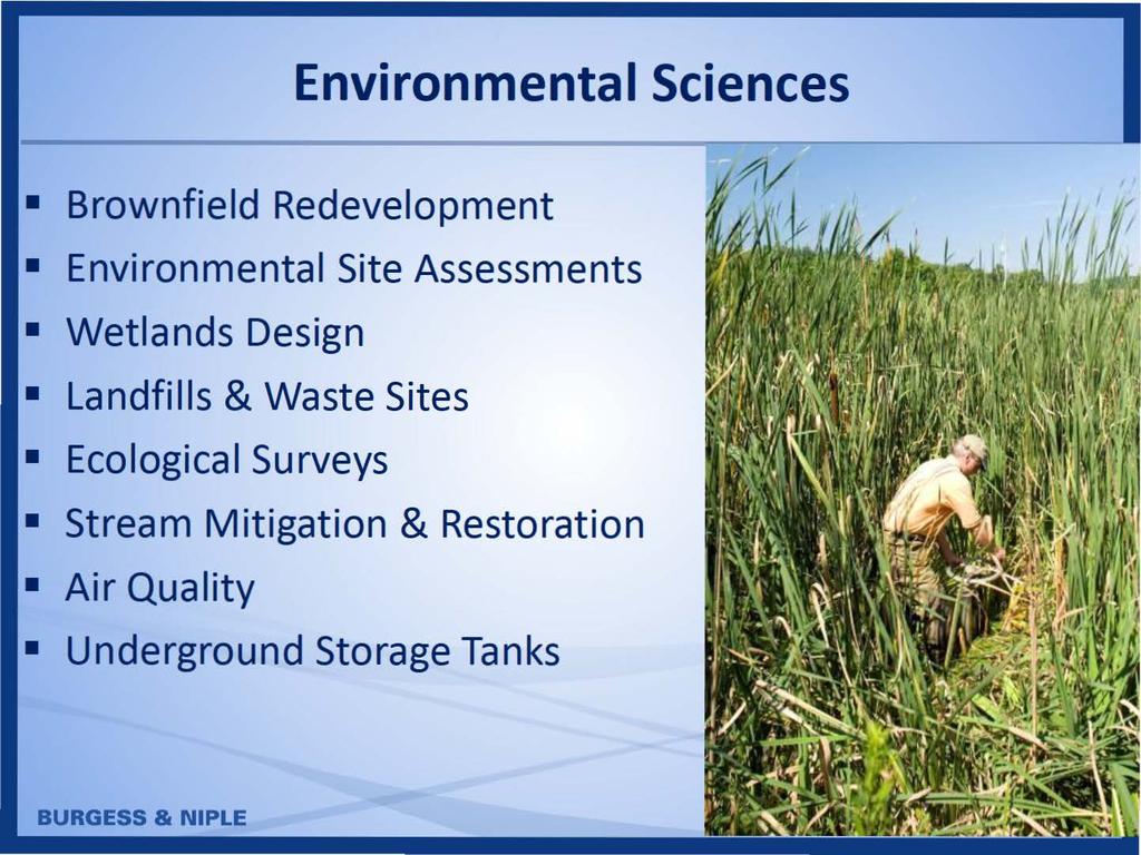 Environmental Sciences Brownfield Redevelopment Environmental Site Assessments Wetlands Design