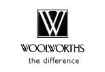WOOLWORTHS Woolworths is a respected retail chain that offers a selected range of clothing, homeware, food and financial services, all under its own brand name.
