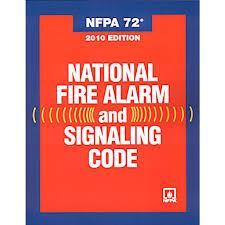 NFPA 72 National Fire Alarm and Signaling Code 2010 Edition Installation Standard (many updates designers should be aware of) Inspection, Testing and Maintenance Standard (some minor changes vendors