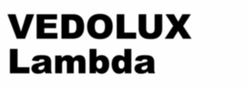 VEDOLUX Lambda Its timeless design has gained the award-winning Vedolux range a great deal of attention at plumbing and heating fairs worldwide. But the Vedolux is not just a delight for the eye.