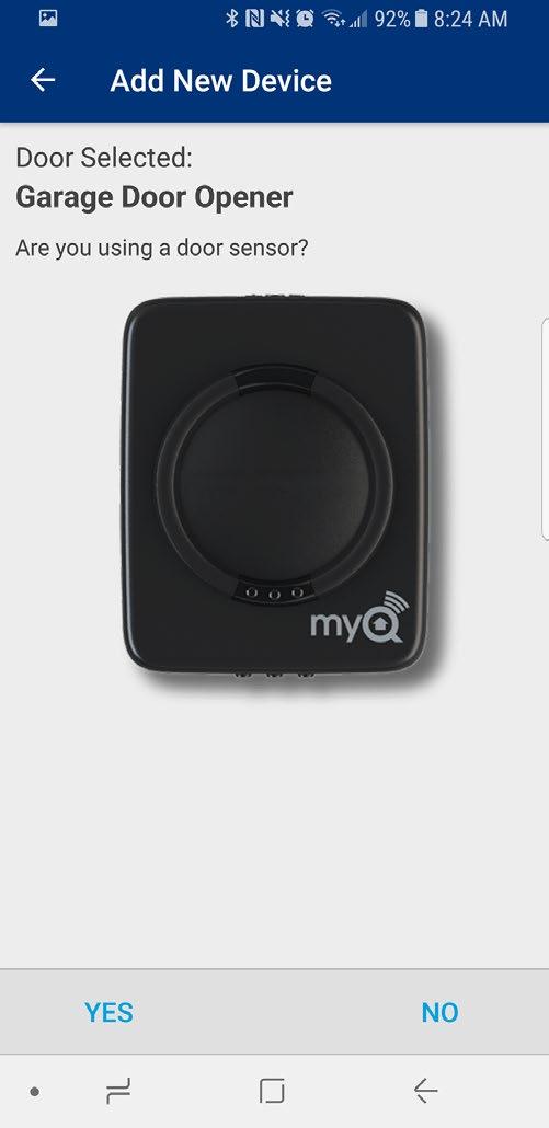 Wireless Setup and Installation Step 8: Add New Device Now that your MyQ Smart Garage Hub is connected to your home Wi-Fi network, the next