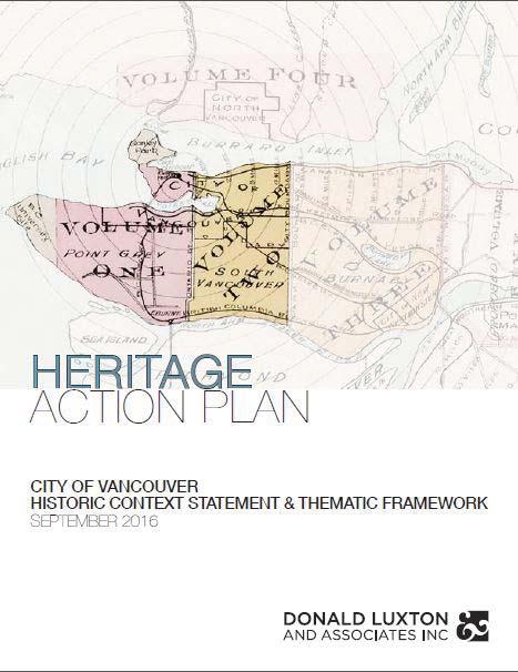 These themes can be used to inform additions to the Vancouver Heritage Register and other civic initiatives.