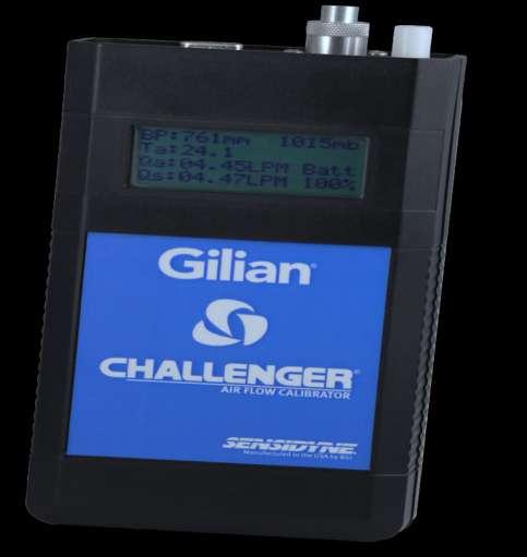 Gilian Challenger Precise air flow calibration from 1-30 LPM NIST traceable Wide temperature range of - 30 to +55 C