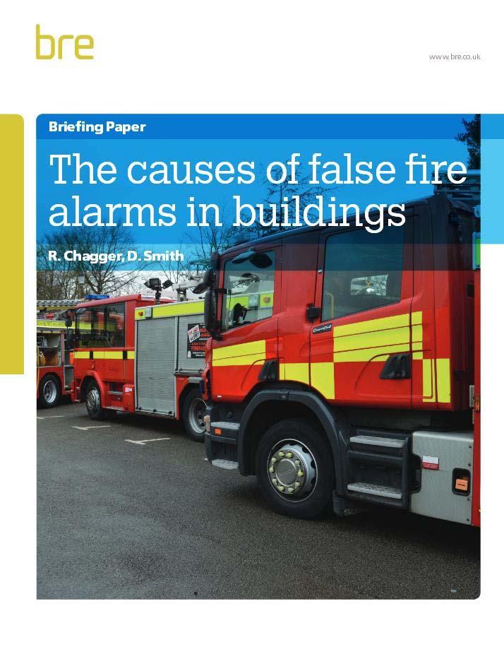 Summary- BRE Trust research project False alarms were proven to be reduced in the field using simple solutions.