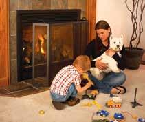 If you have an infant or toddler consider installing a fire screen; make sure it s tall enough so that children can t climb over it, and that it s placed far enough