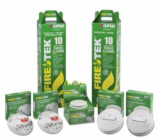 Your customers investment for life Clipsal Fire Tek Smoke Alarms are a small investment for your customers, considering they protect their most valuable assets; family, friends and home.