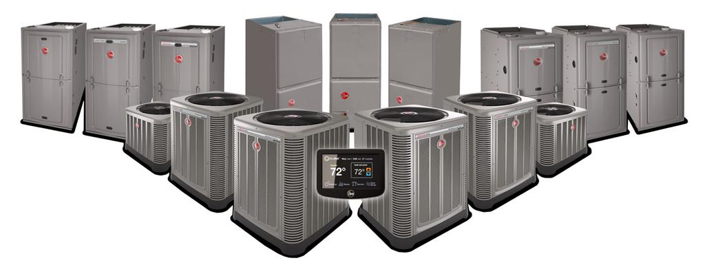 Why Rheem? Relationship, Dedication and Innovation Rheem makes customers our first priority.