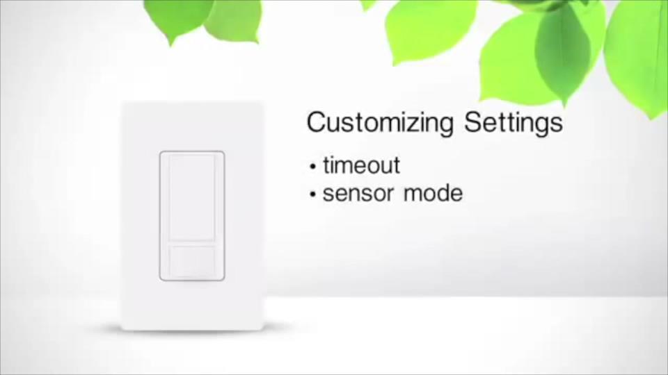 Occupancy Sensors Automatically turn lights on when you enter a space and off when you leave.