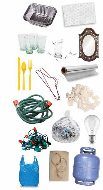 ) Plastic grocery bags Light bulbs Food soiled material Wet papers or cardboard Plastic food wrappers Shredded paper Used paper towels or tissues Styrofoam Pool chemicals Packing peanuts Plastic