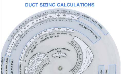 Page 12 Examine Duct Distribution Sketch: Verify duct sizes with a duct calculator like the one