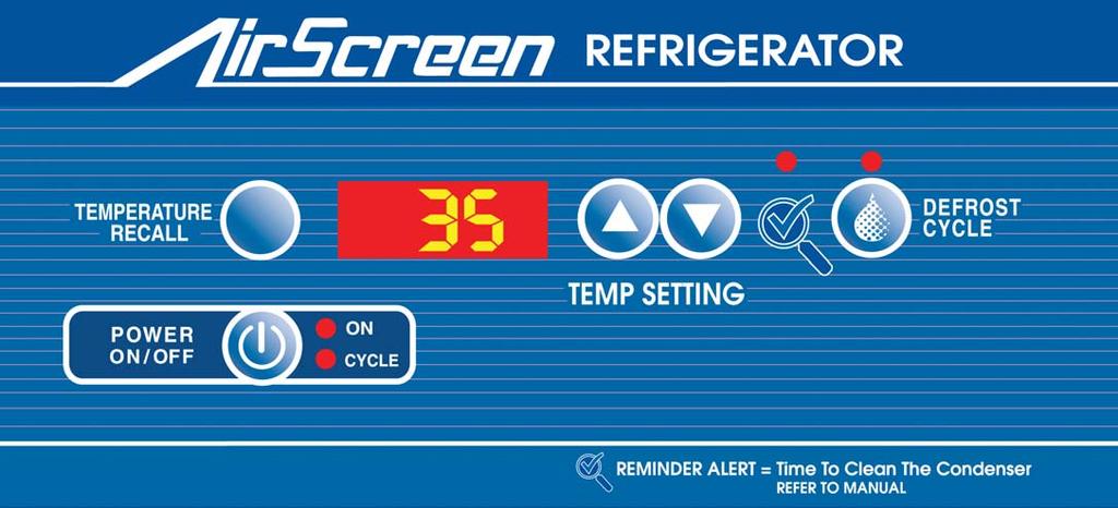 CONTROL PANEL DESCRIPTION (F) Temp Recall - Press to display either the Actual Internal Cabinet or Set Point temperature.