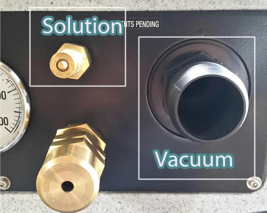 VACUUM AND SOLUTION HOSE: 1. Connect your 1.5 inch vacuum hose to the black hose barb on the front panel. 2.