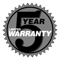 LIMITED FIVE-YEAR WARRANTY 5 years from date of purchase (contact