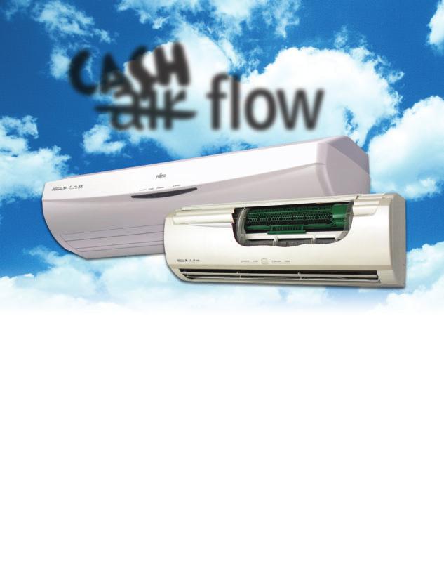 CASH _ air flow The new, high SEER Halcyon IAQ Mini-Split lets you spend less time and make more money. Your time is valuable, so use it wisely.