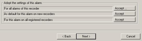 Software PGuard II Applying options for settings Prior to saving the configuration for a single alarm type on a specific recorder, you have the option of applying the settings just configured for