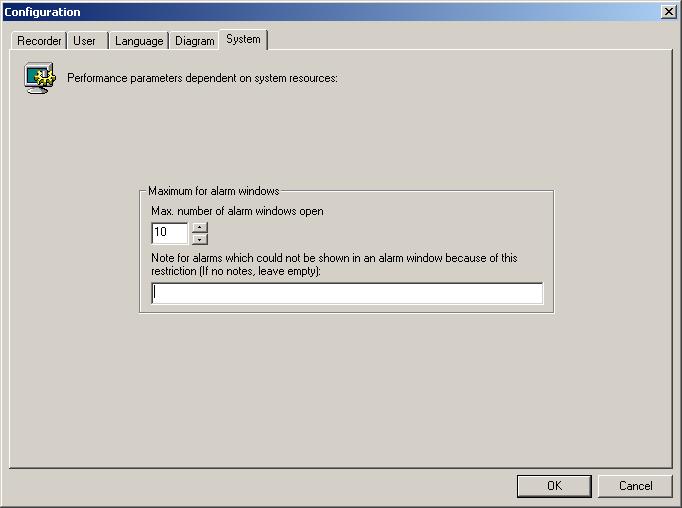Software PGuard II 3.5 System On the System tab of the Configuration dialog you can specify the maximum number of alarm windows to be shown.