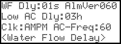 Programming 151295 7.6.4.1 Water Flow Delay You can program a delay of 0-90 seconds (zero means no delay) to be used in conjunction with a water flow switch. The delay is system-wide.