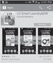 38 HOW TO USE Tag On This feature uses LG Smart Diagnosis, Cycle Download, and Laundry Stats when you touch the LG appliance s Tag On logo with your NFC equipped smartphone.