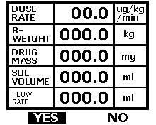 5. SPECIAL FUNCTION 5 * Range for each parameter Dose rate Body weight Solution volume Drug volume 0.01 ~ 99.99μg / kg /min. (0.01μg/ kg /min. increment) 0.1 ~ 300.0kg (0.1kg increment) 0.1 ~ 999.