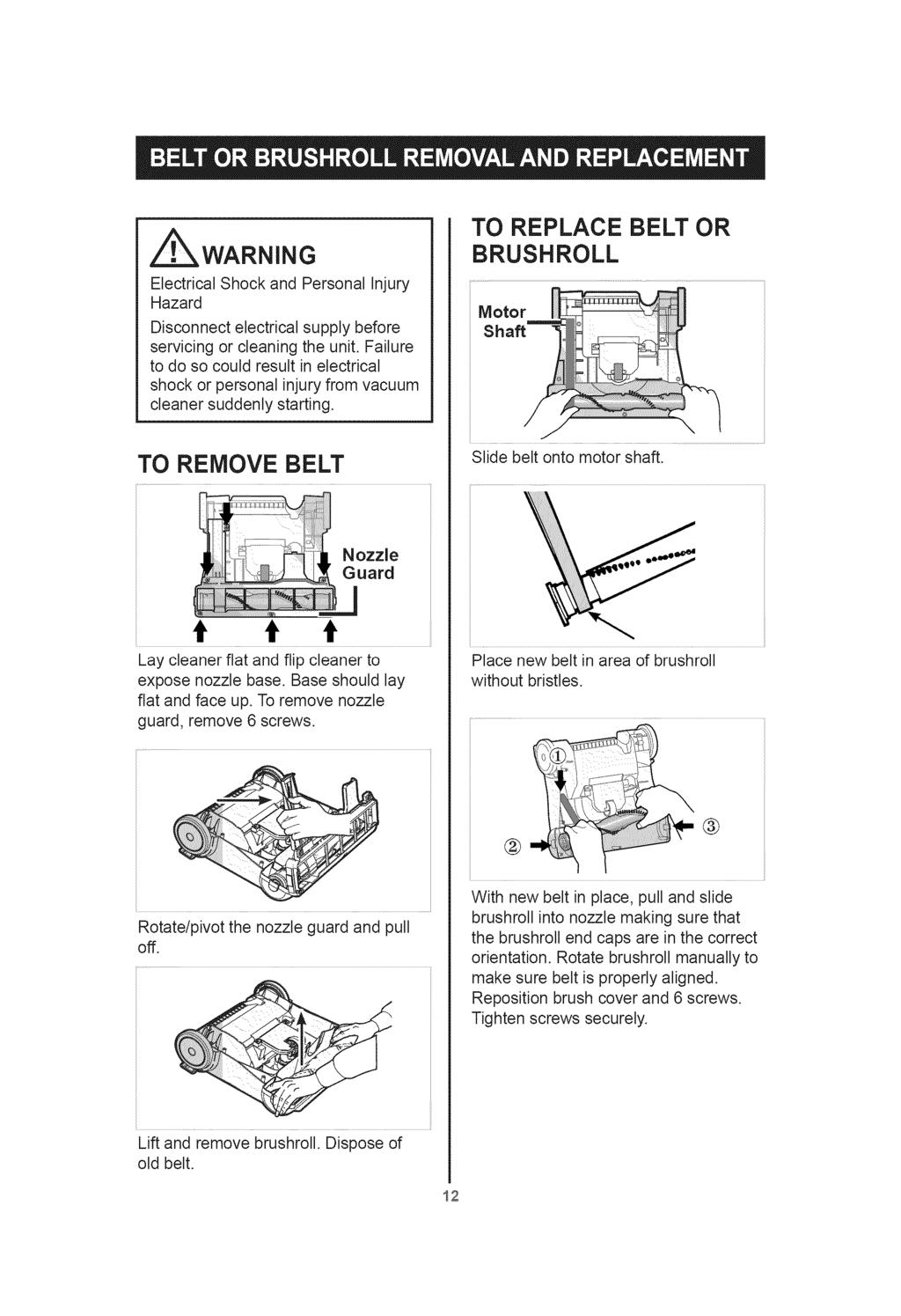 Z_WARNING Electrical Shock and Personal Injury Hazard Disconnect electrical supply before servicing or cleaning the unit.