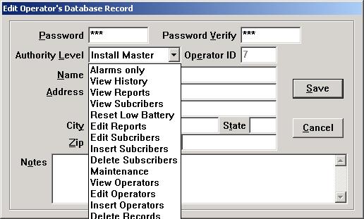 Certain information fields must be completed to produce a valid record. The password, the authority level, and the name must be entered.