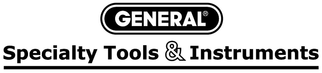 GENERAL TOOLS & INSTRUMENTS 80 White Street New York, NY 10013-3567 PHONE (212) 431-6100 FAX (212) 431-6499 TOLL FREE (800) 697-8665 e-mail: sales@generaltools.