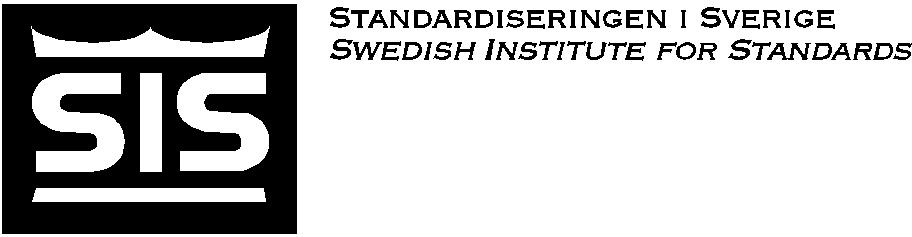 SVENSK STANDARD SS-EN ISO 9787 Handläggande organ Fastställd Utgåva Sida SVENSK MATERIAL- & MEKANSTANDARD, SMS 1999-05-28 1 1 (1+14) Copyright SIS.