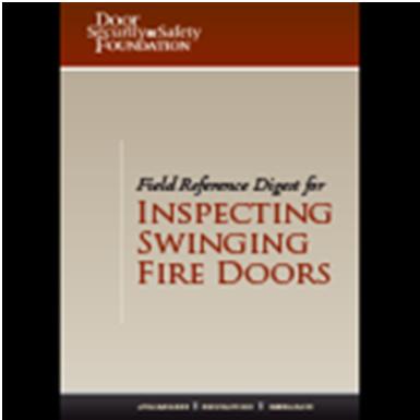 Fire Door Inspections and Labels Annual Fire Door Inspection in accordance with NFPA 80. Reference: http://catalog.nfpa.org/field-reference-digest-for- Inspecting-Swinging-Fire-Doors--P15879.aspx?