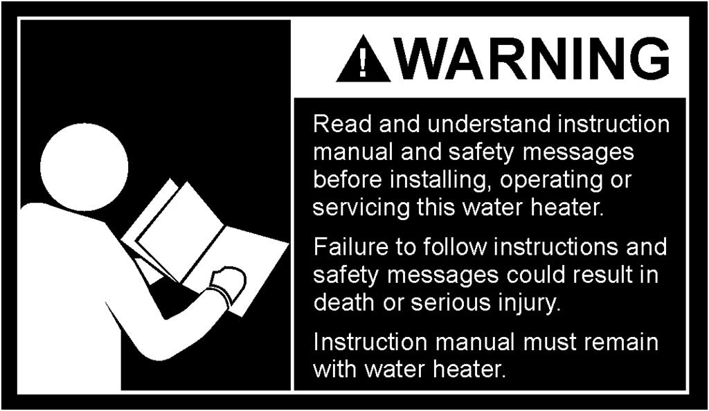 Instruction Manual RESIDENTIAL DIRECT VENT GAS WATER HEATERS 300 Maddox Simpson Parkway Lebanon, TN