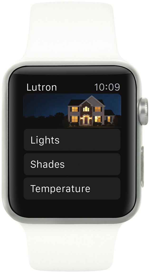 your smart device if you ve left lights on when you leave home Tell Siri to turn lights off and close your shades just before bed, or dim the lights for movie time Use the geofencing