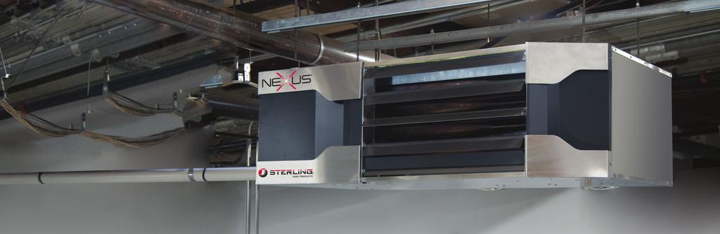 Ken Cohen, Designer Sterling s Nexus brings gas-fired unit heaters to unprecedented levels of efficiency.