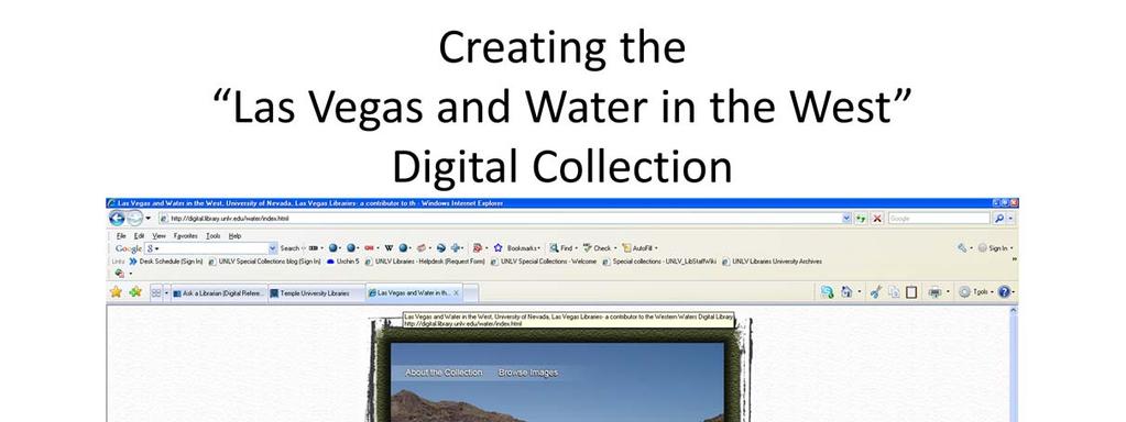 History of Water in Las Vegas In the past, The Colorado River Compact affected Nevada, Arizona, California, New Mexico, and Colorado.